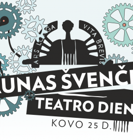 Kaunas švenčia TEATRO DIENĄ!