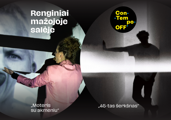 ConTempo OFF I Renginiai mažojoje salėje